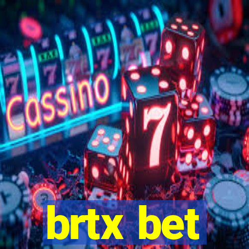 brtx bet